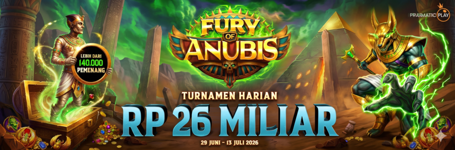 FURY OF ANUBIS TURNAMEN HARIAN
